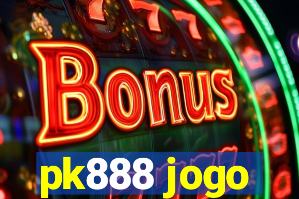 pk888 jogo